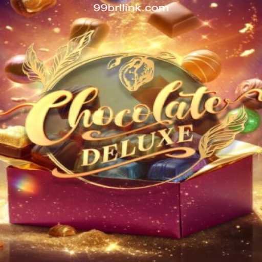 Explore the Thrilling World of ChocolateDeluxe on the 99BRL.com Platform