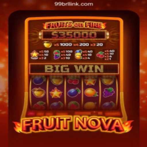 FruitNova: Discover the Exciting World of Online Slots on 99BRL.com - The Premier Slots Platform in Brazil